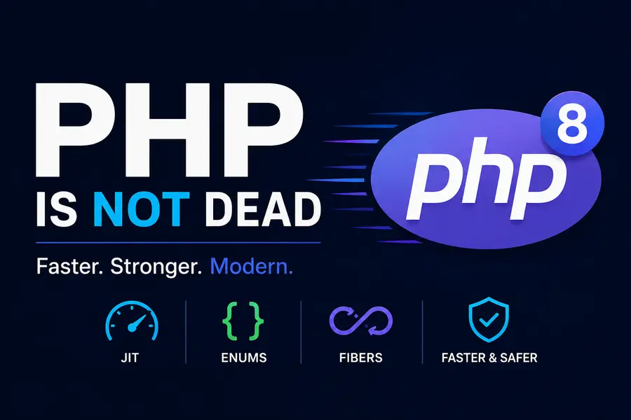 PHP Is Not Dead: How PHP 8 Became Faster and More Modern